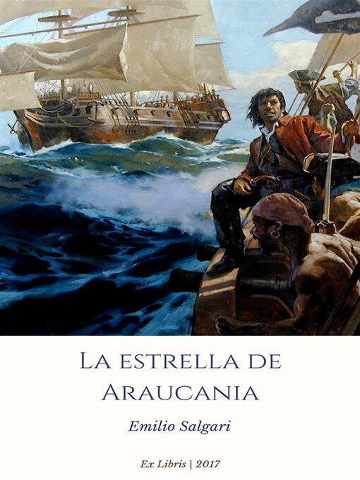 Title details for La estrella de Araucania by Emilio Salgari - Available